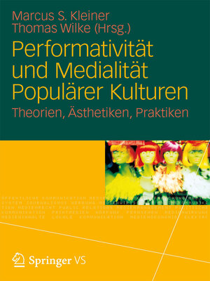 cover image of Performativität und Medialität Populärer Kulturen